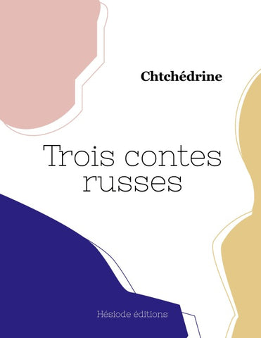 Trois contes russes (grand format)