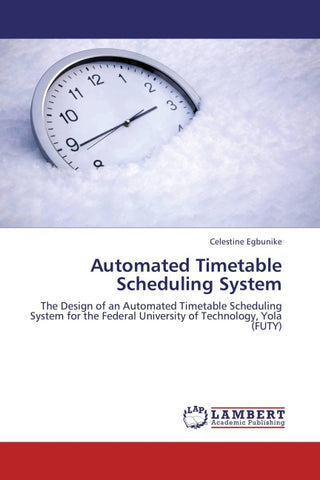 Automated Timetable Scheduling System