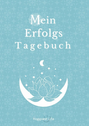 Erfolgsjournal, Mein Erfolgs Tagebuch