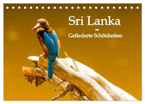 Sri Lanka - Gefiederte Schönheiten (Tischkalender 2027 DIN A5 quer), CALVENDO Monatskalender