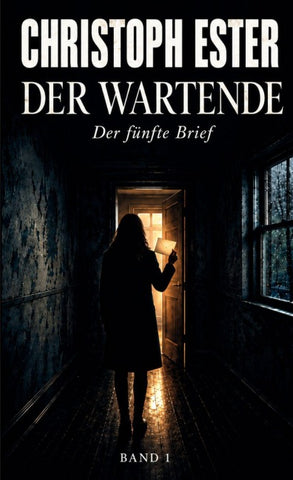 Der fünfte Brief, Der Wartende