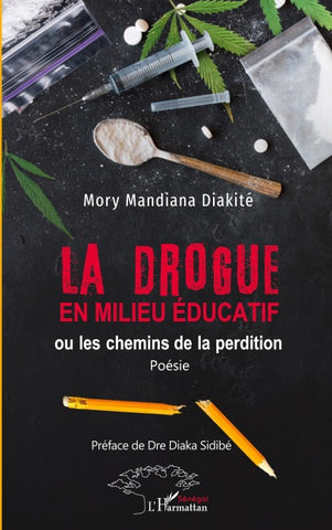 La drogue en milieu éducatif