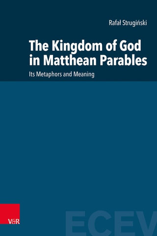 The Kingdom of God in Matthean Parables