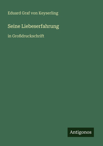 Seine Liebeserfahrung