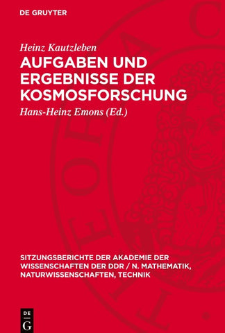 Aufgaben und Ergebnisse der Kosmosforschung