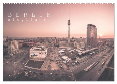 Berlin Citylights (Wandkalender 2027 DIN A2 quer), CALVENDO Monatskalender