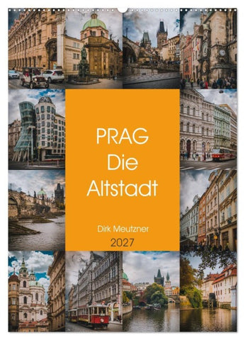 Prag - Die Altstadt (Wandkalender 2027 DIN A2 hoch), CALVENDO Monatskalender