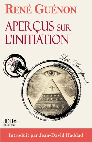 Aperçu sur l'initiation, le texte intégral