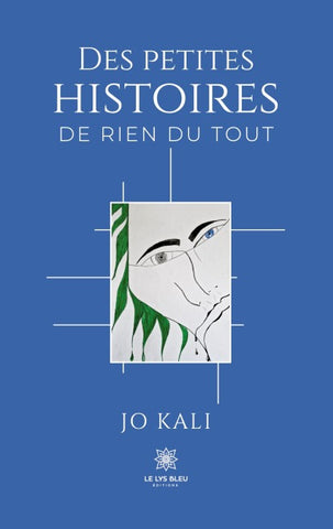 Des petites histoires de rien du tout