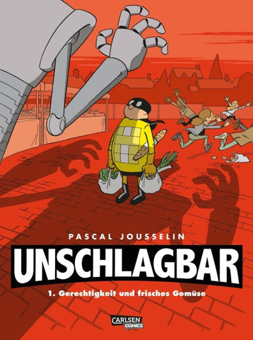 Unschlagbar! 1: Gerechtigkeit und frisches Gemüse - Hardcoverausgabe