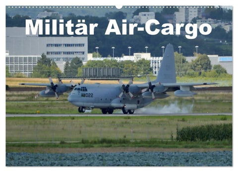 Militär Air-Cargo (Wandkalender 2027 DIN A2 quer), CALVENDO Monatskalender