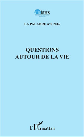 Questions autour de la vie