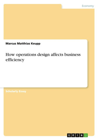 How operations design affects business efficiency
