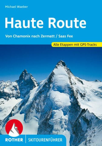 ROTHER Skitourenführer Haute Route
