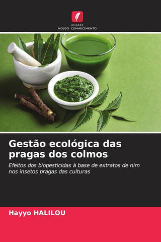 Gestão ecológica das pragas dos colmos