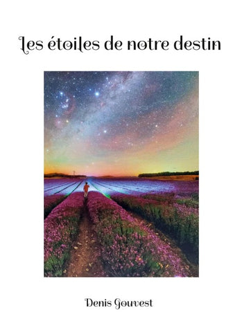 Les étoiles de notre destin