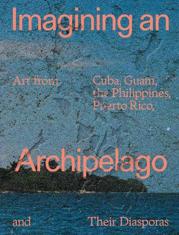 Imagining an Archipelago