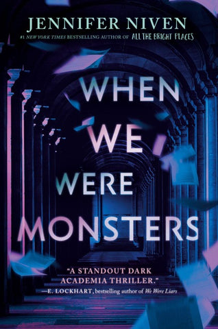 When We Were Monsters