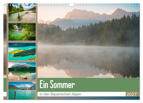 Ein Sommer in den Bayerischen Alpen (Wandkalender 2027 DIN A3 quer), CALVENDO Monatskalender