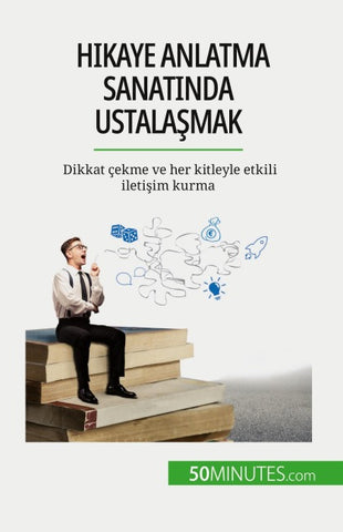Hikaye anlatma sanat¿nda ustala¿mak