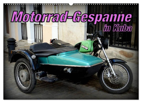 Motorrad-Gespanne in Kuba (Wandkalender 2026 DIN A2 quer), CALVENDO Monatskalender