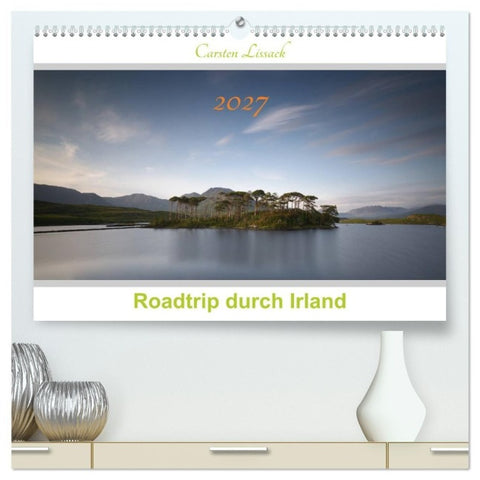 Roadtrip durch Irland (hochwertiger Premium Wandkalender 2027 DIN A2 quer), Kunstdruck in Hochglanz