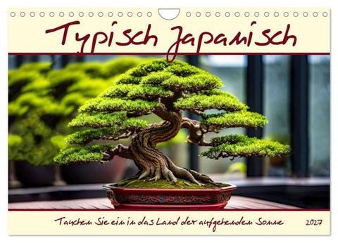 Typisch Japanisch (Wandkalender 2027 DIN A4 quer), CALVENDO Monatskalender