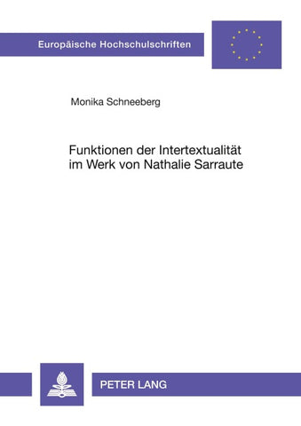 Funktionen der Intertextualität im Werk von Nathalie Sarraute