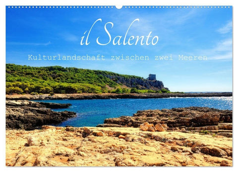 il Salento Kulturlandschaft zwischen zwei Meeren (Wandkalender 2027 DIN A2 quer), CALVENDO Monatskalender
