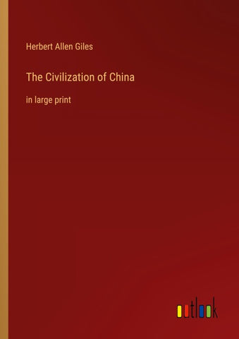 The Civilization of China