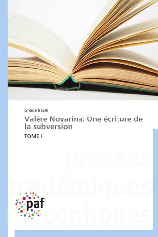 Valère Novarina: Une écriture de la subversion