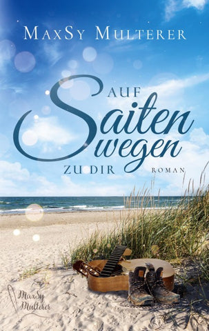 Auf Saitenwegen zu dir