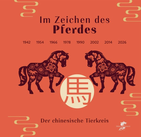 Im Zeichen des Pferdes