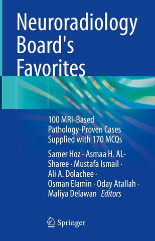 Neuroradiology Board's Favorites
