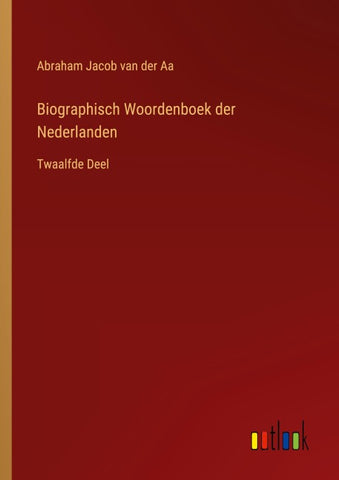Biographisch Woordenboek der Nederlanden