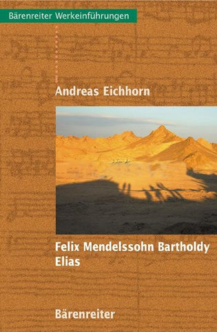 Felix Mendelssohn Bartholdy: Elias