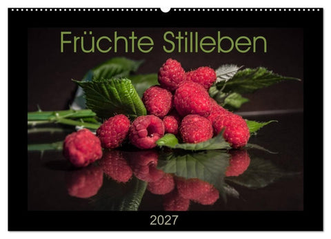Früchte Stilleben (Wandkalender 2027 DIN A2 quer), CALVENDO Monatskalender