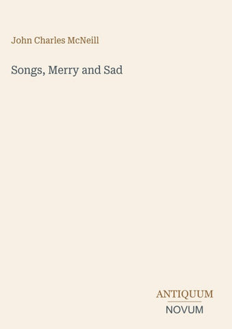 Songs, Merry and Sad