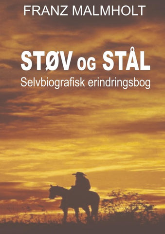 Støv og Stål