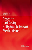 Research and Design of Hydraulic Impact Mechanisms