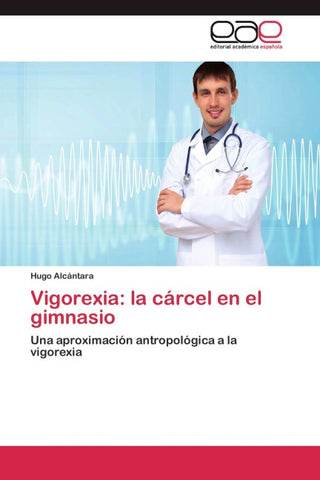 Vigorexia: la cárcel en el gimnasio