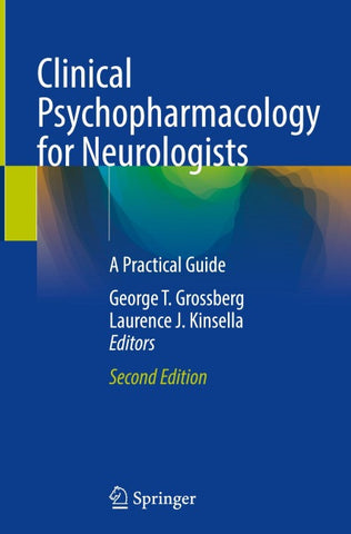 Clinical Psychopharmacology for Neurologists