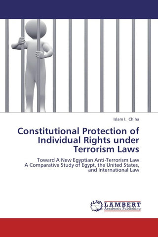 Constitutional Protection of Individual Rights under Terrorism Laws