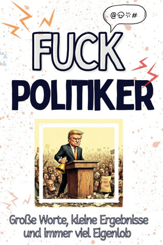 Fuck Politiker