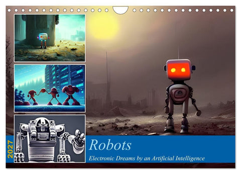 Robots (Wall Calendar 2027 DIN A4 landscape), CALVENDO 12 Month Wall Calendar
