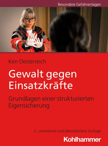 Gewalt gegen Einsatzkräfte