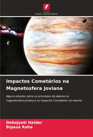 Impactos Cometários na Magnetosfera Joviana