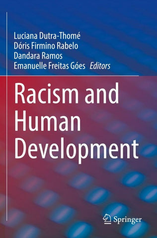 Racism and Human Development