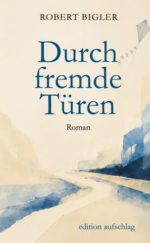 Durch fremde Türen