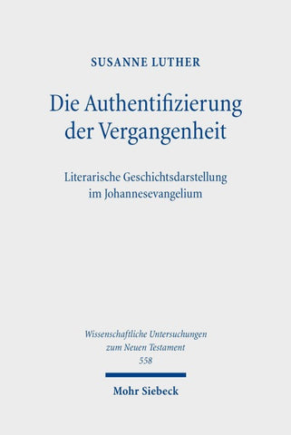 Die Authentifizierung der Vergangenheit